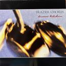 Frazier Chorus / Dream Kitchen [12"]