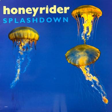 Honeyrider / Splashdown [LP]