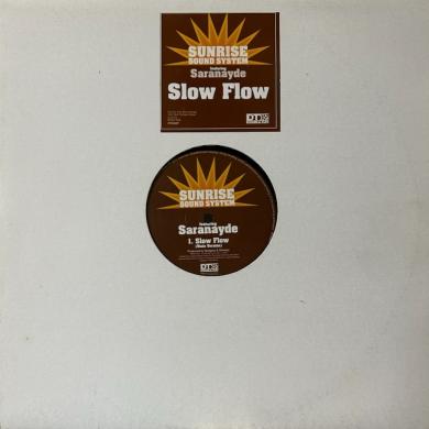SUNRISE SOUND SYSTEM / SLOW FLOW [12"]