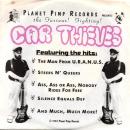 CAR THIEVES / THE FURIOUS! FIGHTING! [7"]