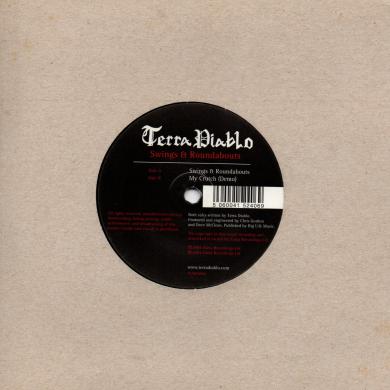 TERRA DIABLO / SWINGS & ROUNDABOUTS [7"]