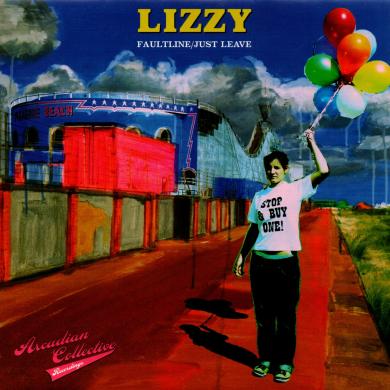 Lizzy / Faultline [7"]