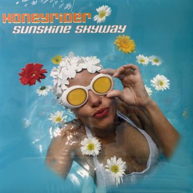 Honeyrider / Sunshine Skyway [LP]