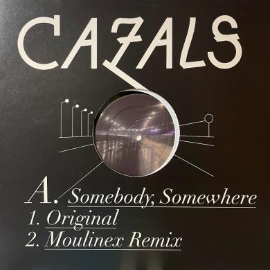 CAZALS / SOMEBODY SOMEWHERE [12"]