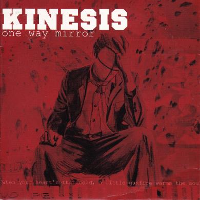 KINESIS / ONE WAY MIRROR [7"]