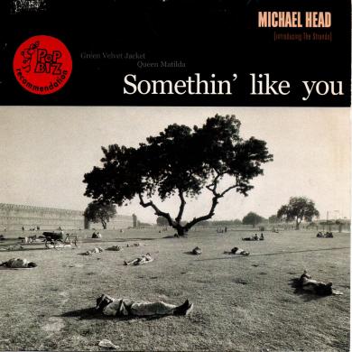 MICHAEL HEAD / SOMETHIN' LIKE YOU [7"]