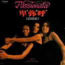 PASSIONATA (パッショナータ) / 卑弥呼 HIMIKO [7"]