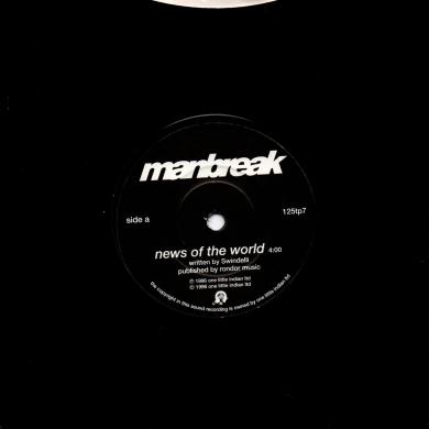 MANBREAK / NEWS OF THE WORLD [7"]