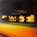 MAZARIN / A TALL-TALE STORYLINE [LP]